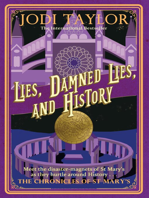 Title details for Lies, Damned Lies, and History by Jodi Taylor - Wait list
